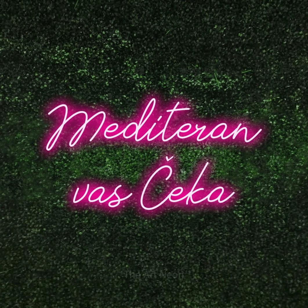 LED neon sign reading “Mediteran vas Čeka”, arranged in two lines.