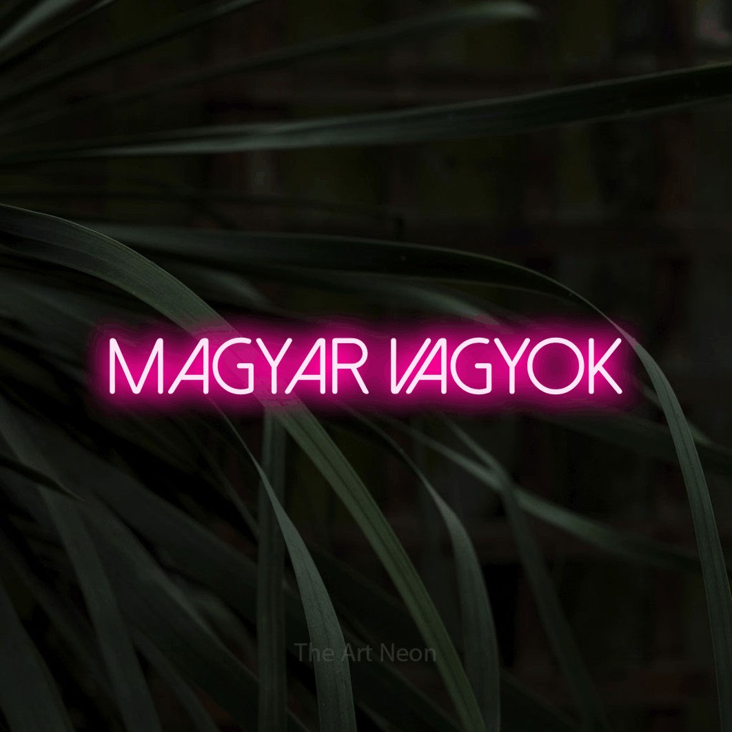 LED neon sign reading “Magyar Vagyok”, arranged in a single line.