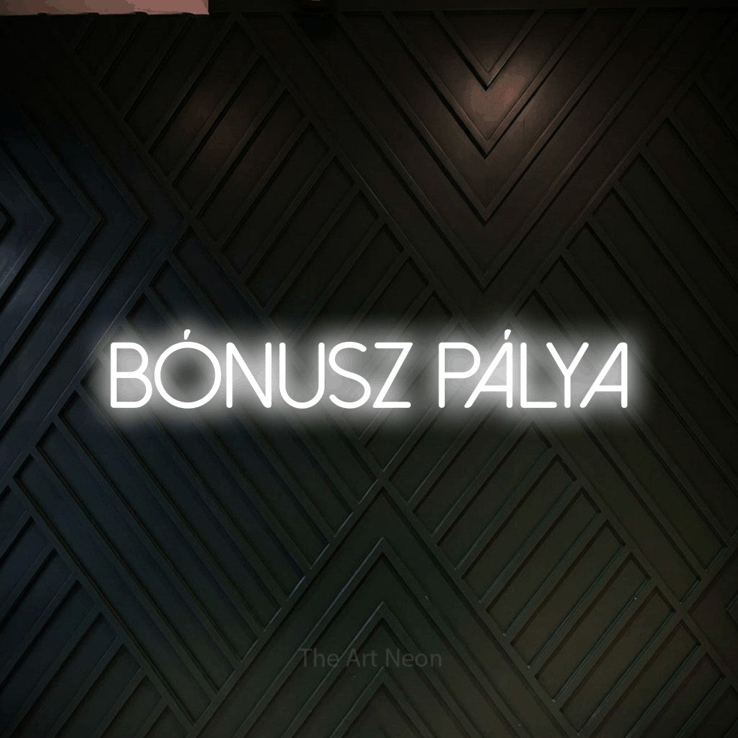LED neon sign reading “BÓNUSZ PÁLYA”, arranged in a single line.