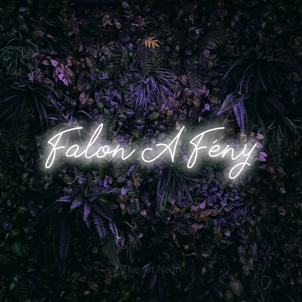 LED neon sign reading “Falon A Fény”, arranged in a single line.