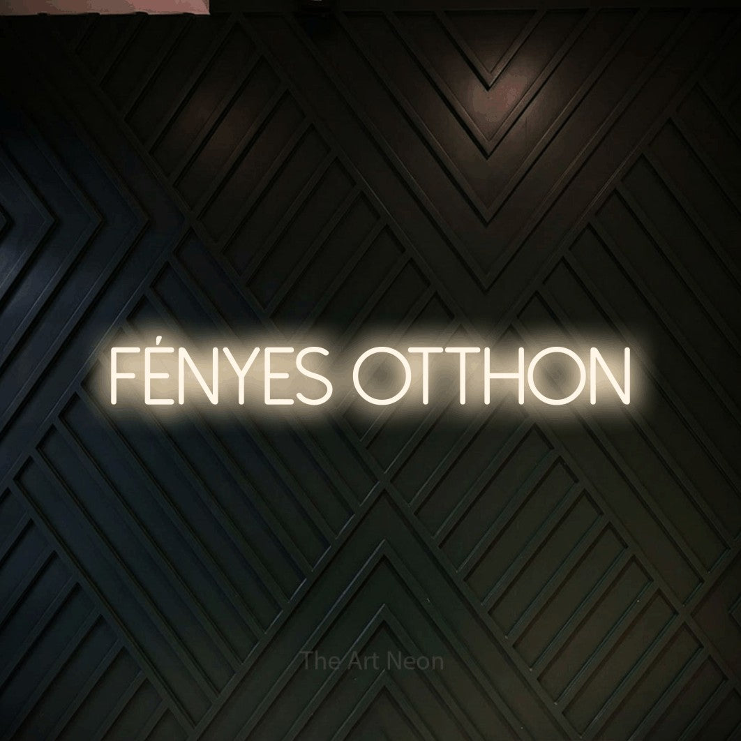 LED neon sign reading “fényes otthon”, arranged in a single line.