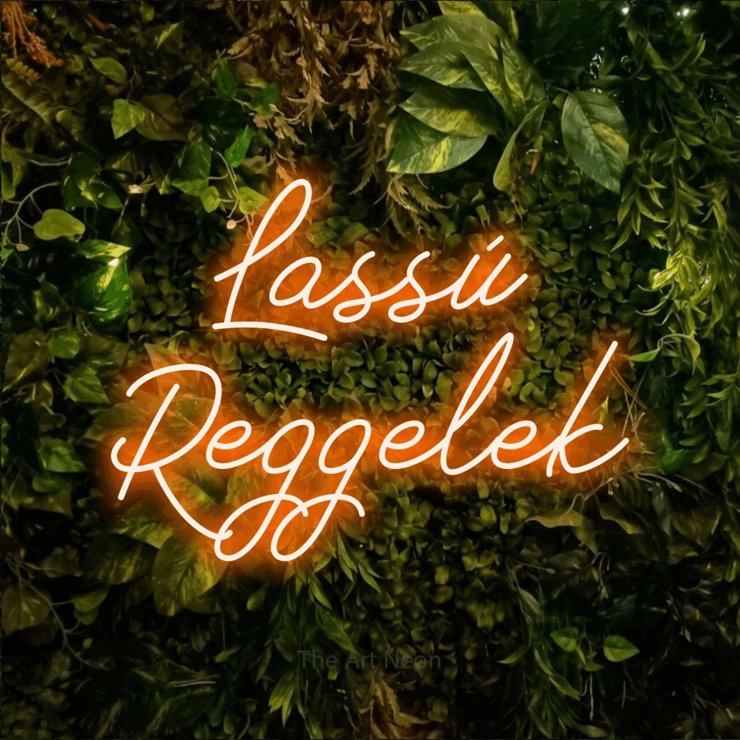 LED neon sign reading “Lassú Reggelek”, arranged in two lines.