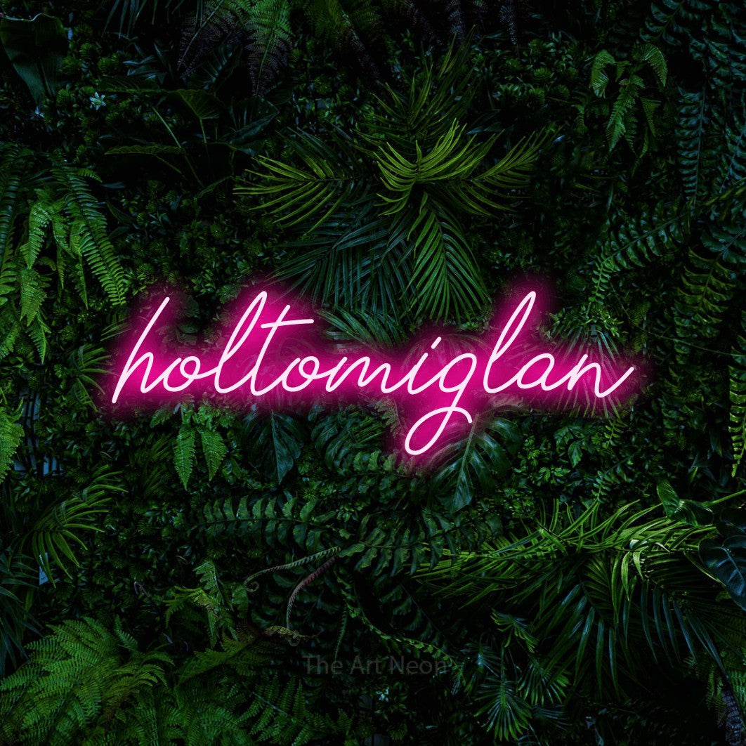 LED neon sign reading “holtomiglan”, arranged in a single line.