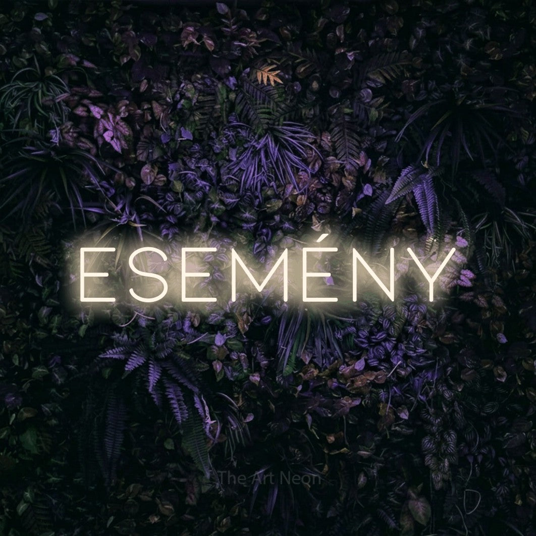 LED neon sign reading “esemény”, arranged in a single line.