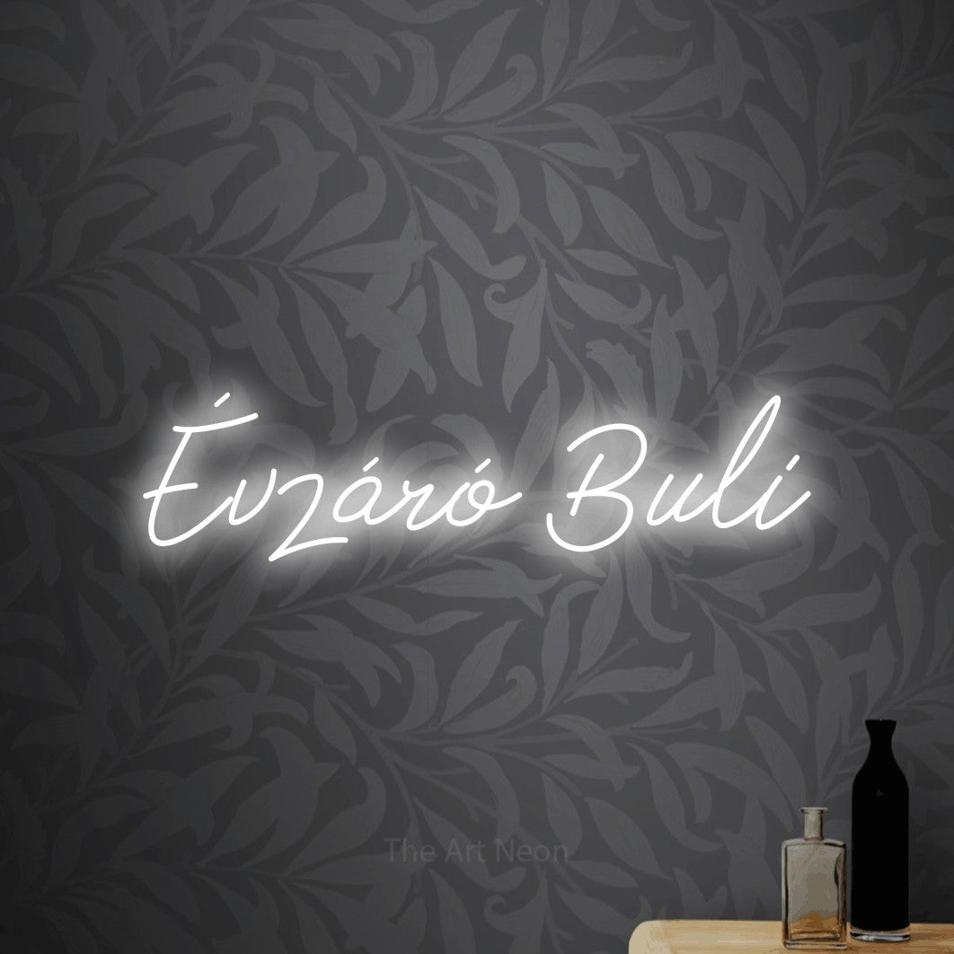 LED neon sign reading “Évzáró Buli”, arranged in a single line.