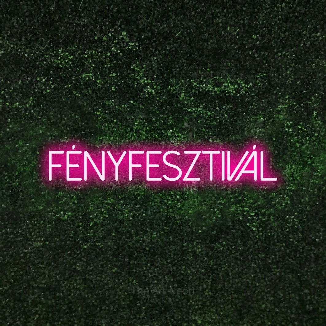 LED neon sign reading “Fényfesztivál”, arranged in a single line.