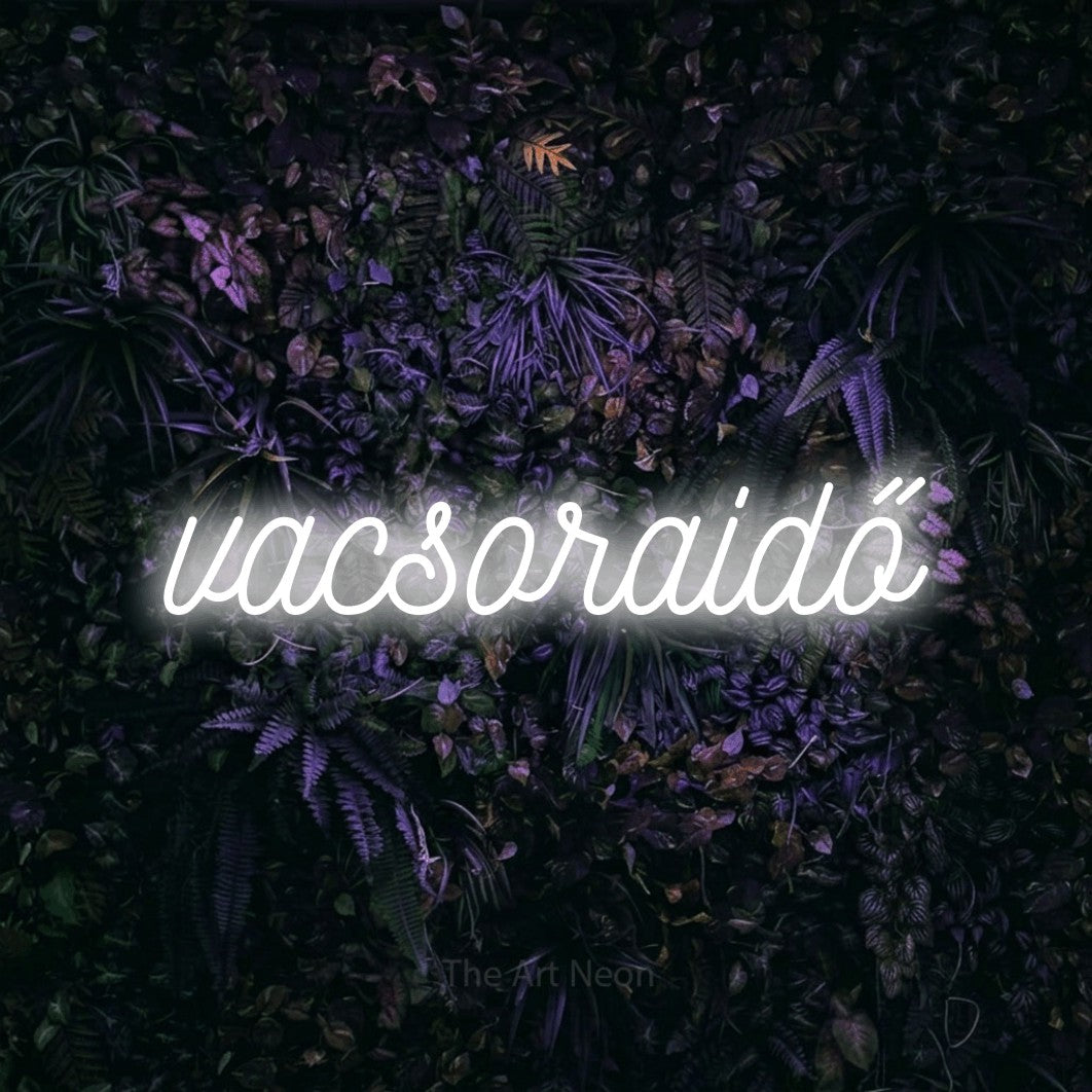 LED neon sign reading “vacsoraidő”, arranged in a single line.