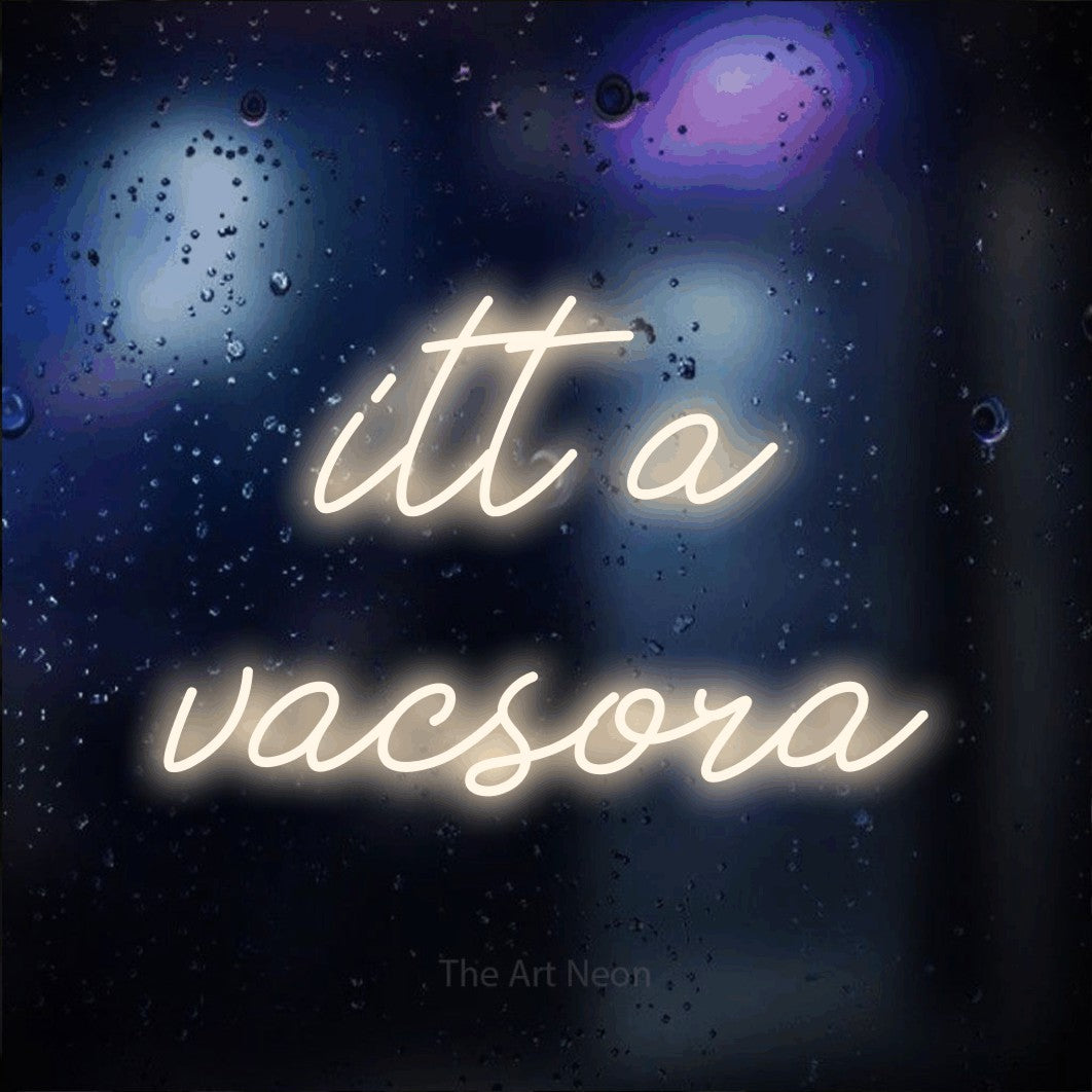 LED neon sign reading “itt a vacsora”, arranged in two lines.