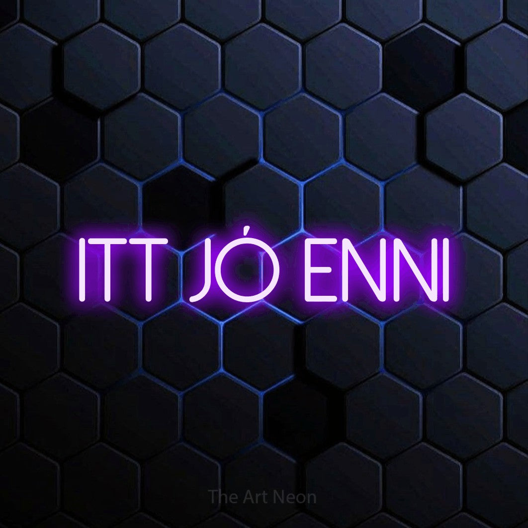 LED neon sign reading “Itt Jó Enni”, arranged in a single line.