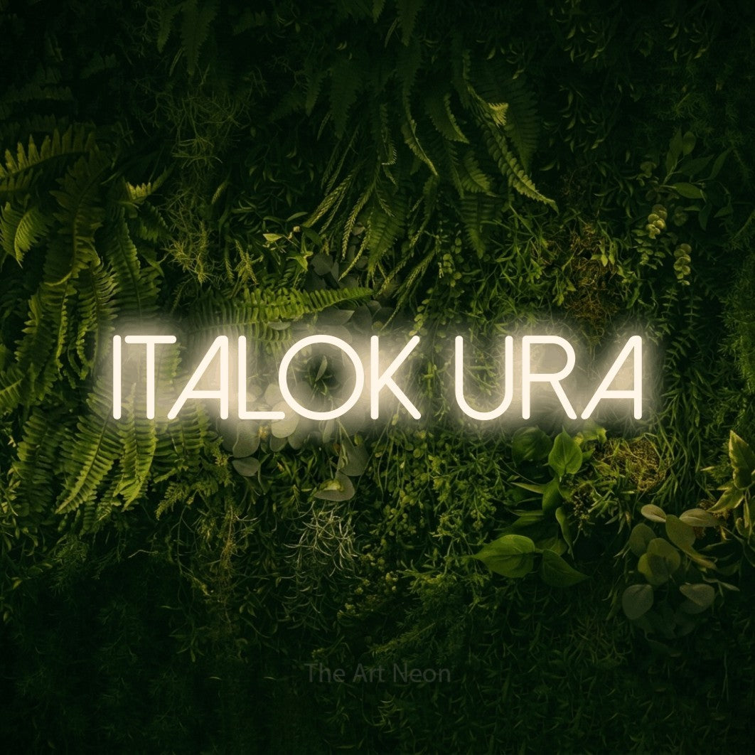 LED neon sign reading “italok ura”, arranged in a single line.
