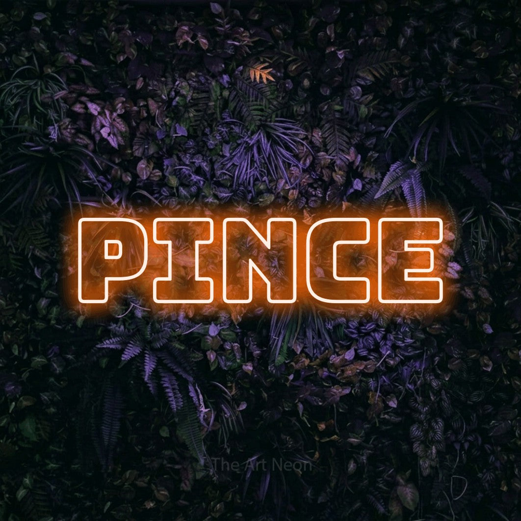 LED neon sign reading “Pince”, arranged in a single line.