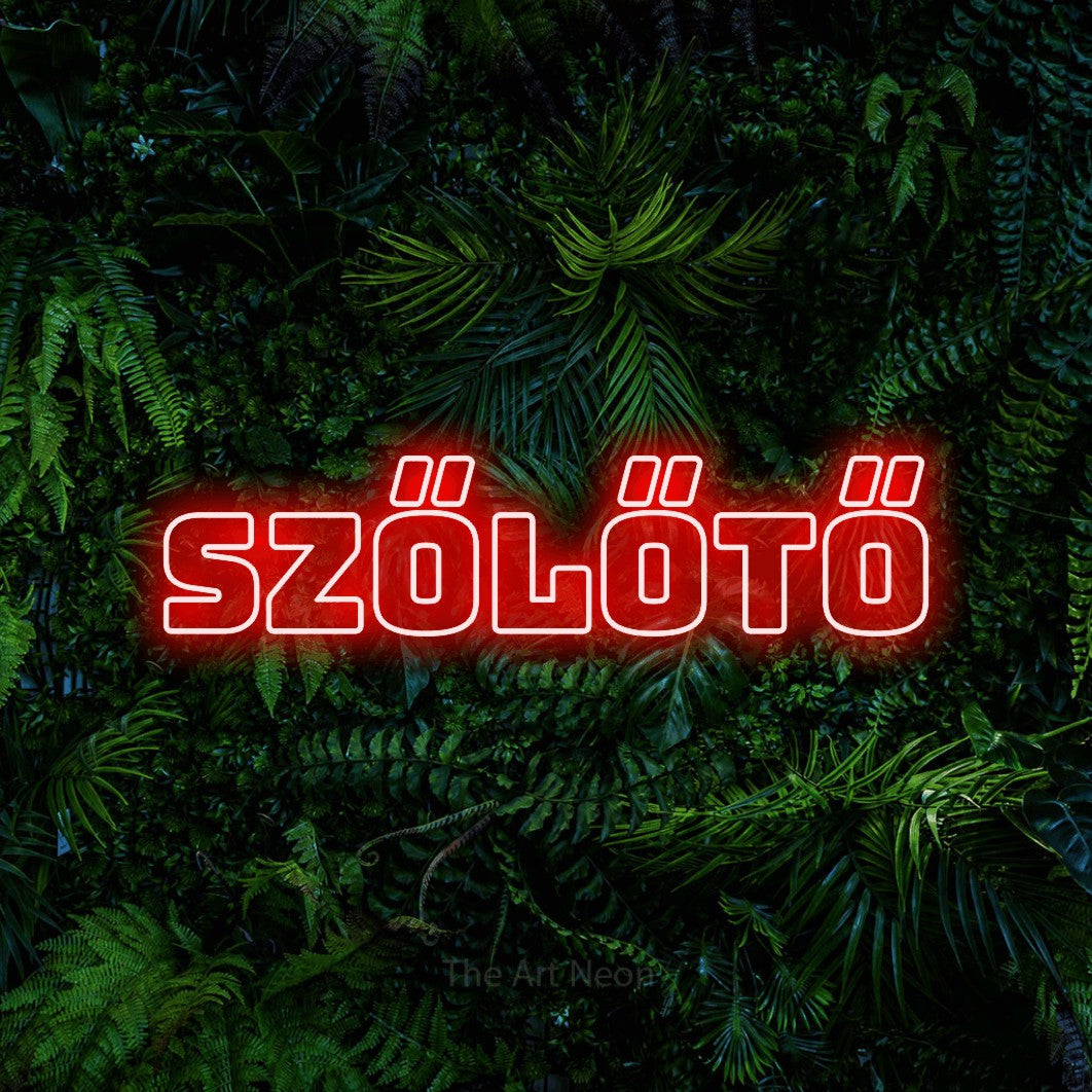 LED neon sign reading “SZŐLŐTŐ”, arranged in a single line.