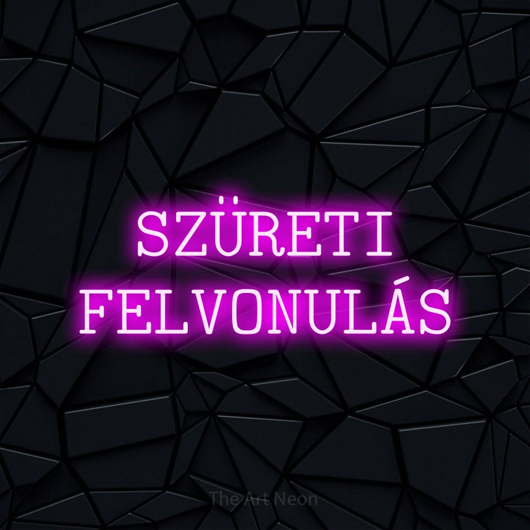 LED neon sign reading “SZÜRETI FELVONULÁS”, arranged in two lines.