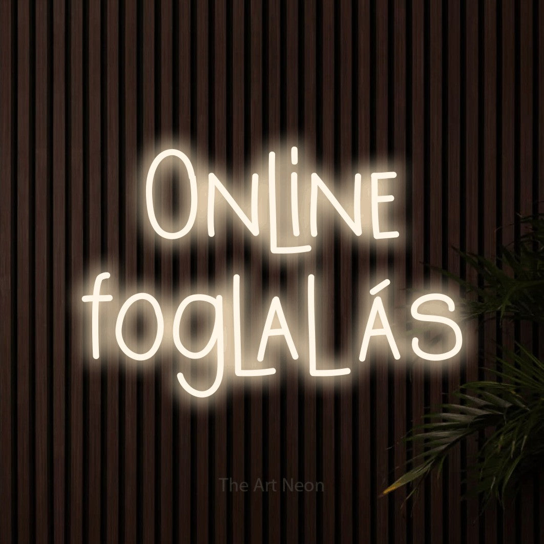 LED neon sign reading “Online foglalás”, arranged in two lines.