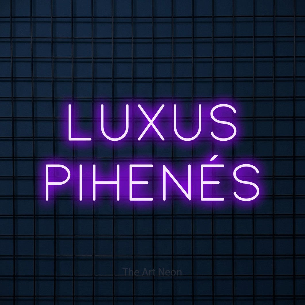 LED neon sign reading “luxus pihenés”, arranged in two lines.