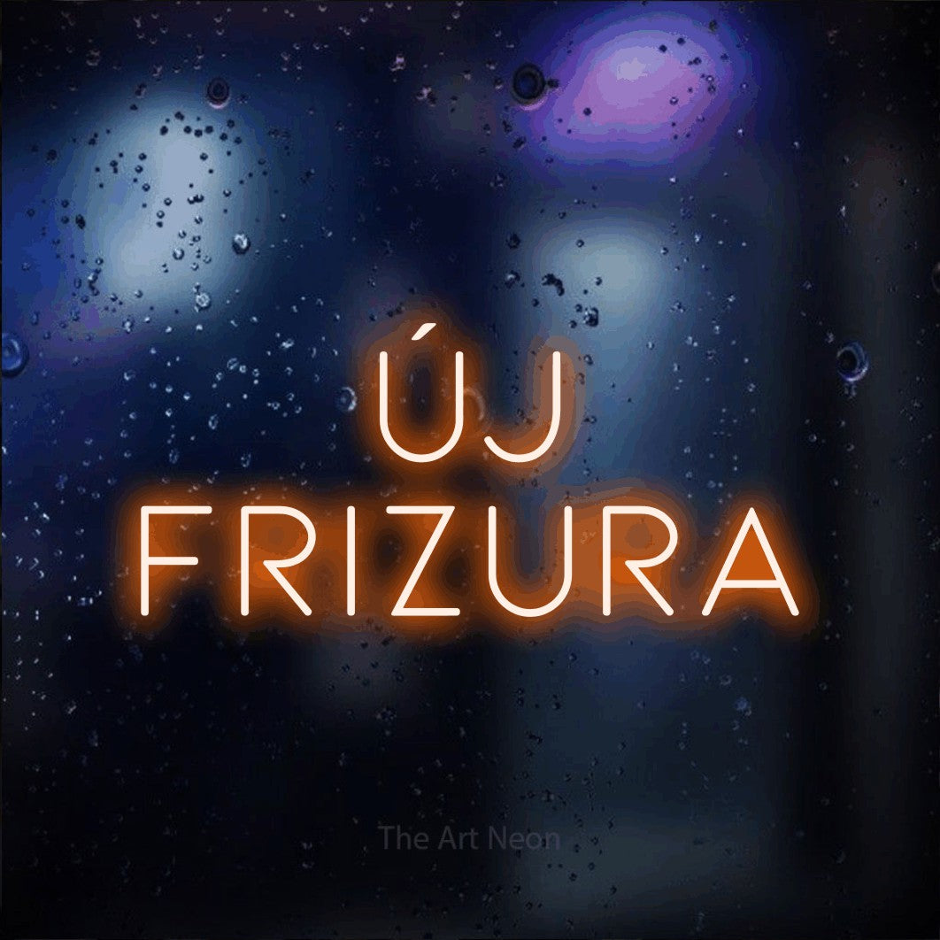 LED neon sign reading “ÚJ FRIZURA”, arranged in two lines.