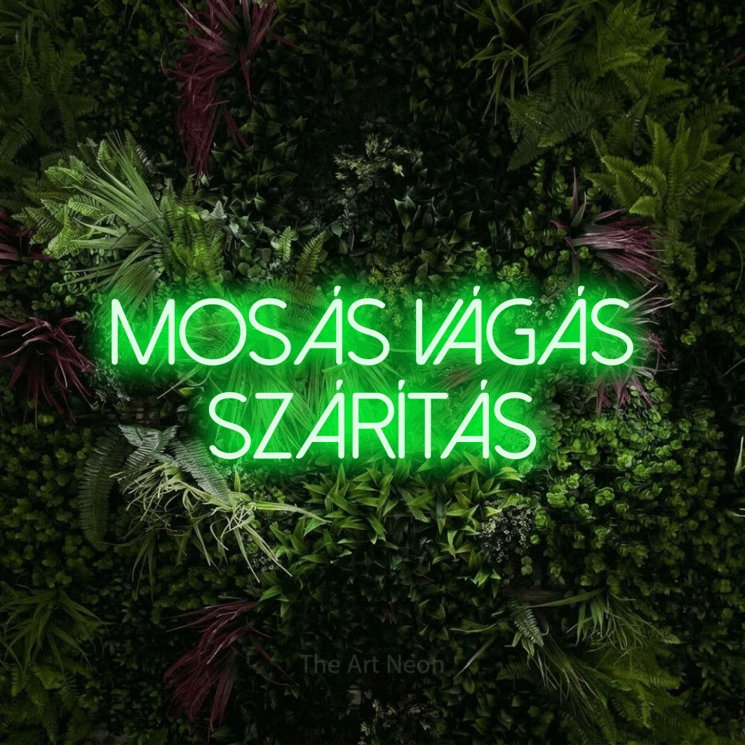 LED neon sign reading “mosás vágás szárítás”, arranged in two lines.