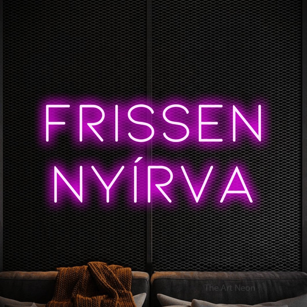 LED neon sign reading “Frissen Nyírva”, arranged in two lines.