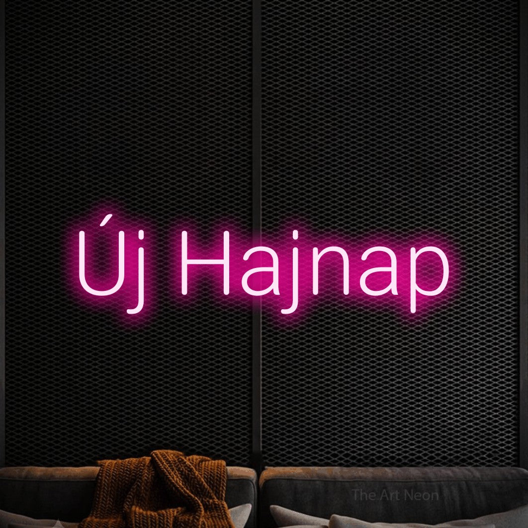 LED neon sign reading “Új Hajnap”, arranged in a single line.