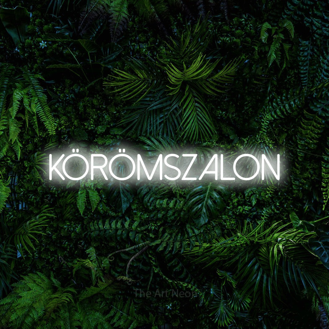 LED neon sign reading “KÖRÖMSZALON”, arranged in a single line.