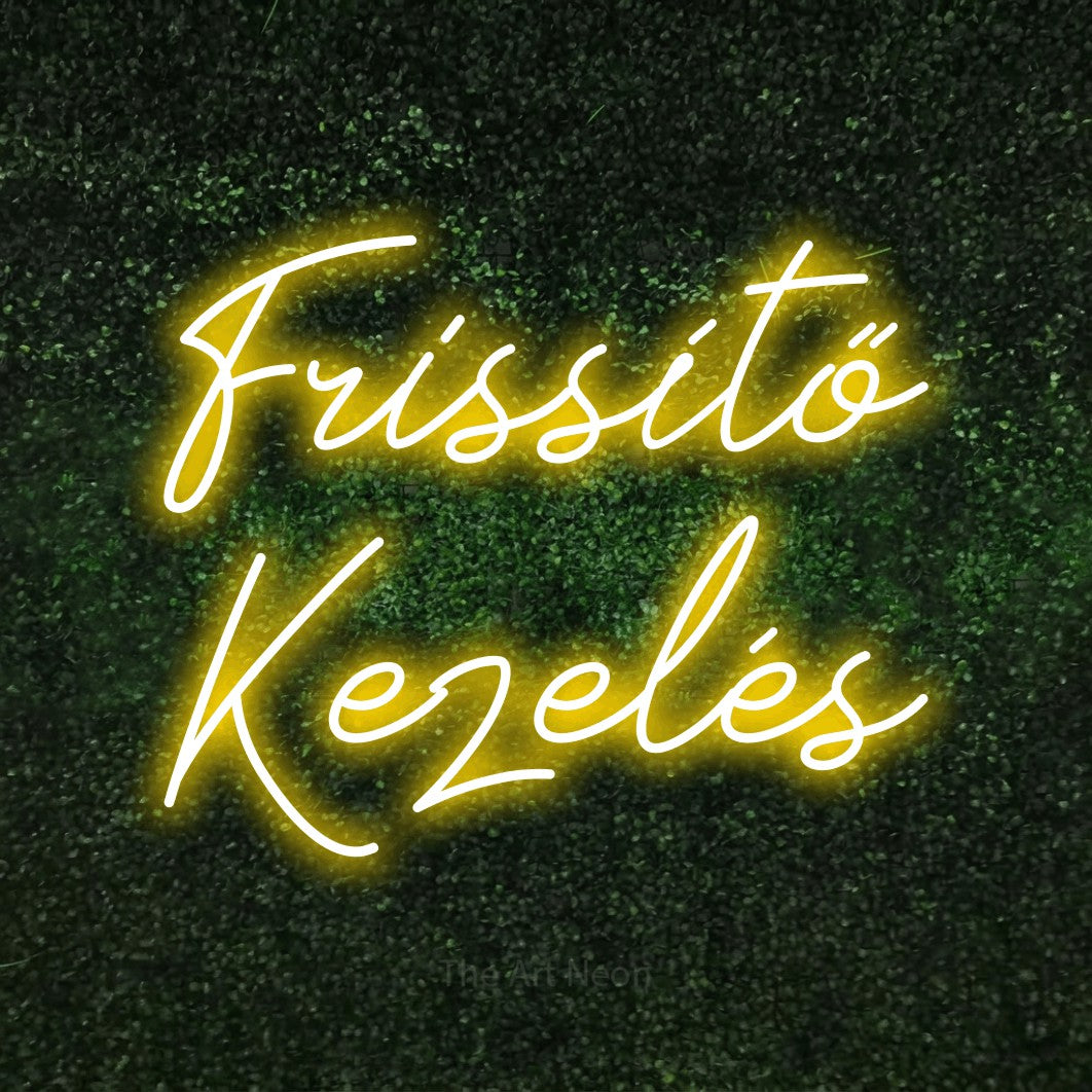 LED neon sign reading “Frissítő Kezelés”, arranged in two lines.
