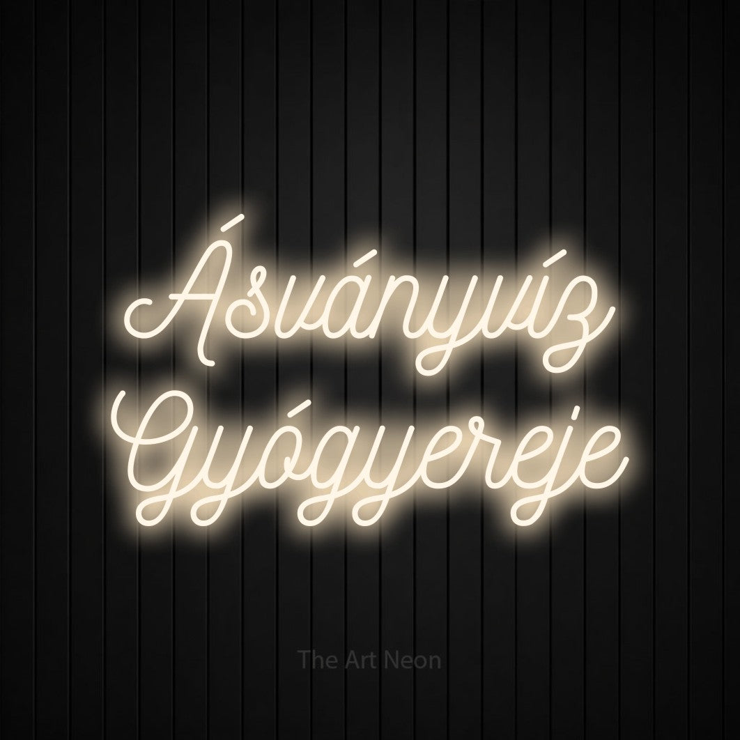 LED neon sign reading “Ásványvíz Gyógyereje”, arranged in two lines.