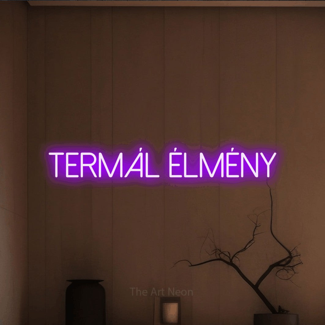 LED neon sign reading “termál élmény”, arranged in a single line.