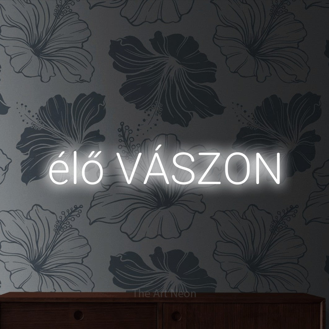 LED neon sign reading “élő VÁSZON”, arranged in a single line.