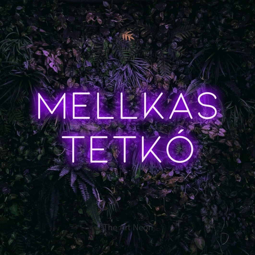 LED neon sign reading “mellkas tetkó”, arranged in two lines.