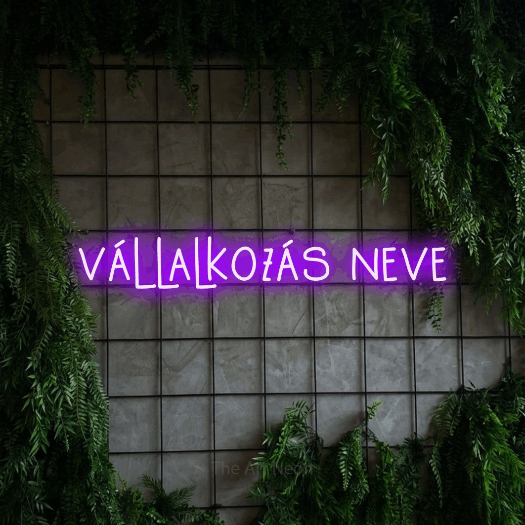 LED neon sign reading “vállalkozás neve”, arranged in a single line.