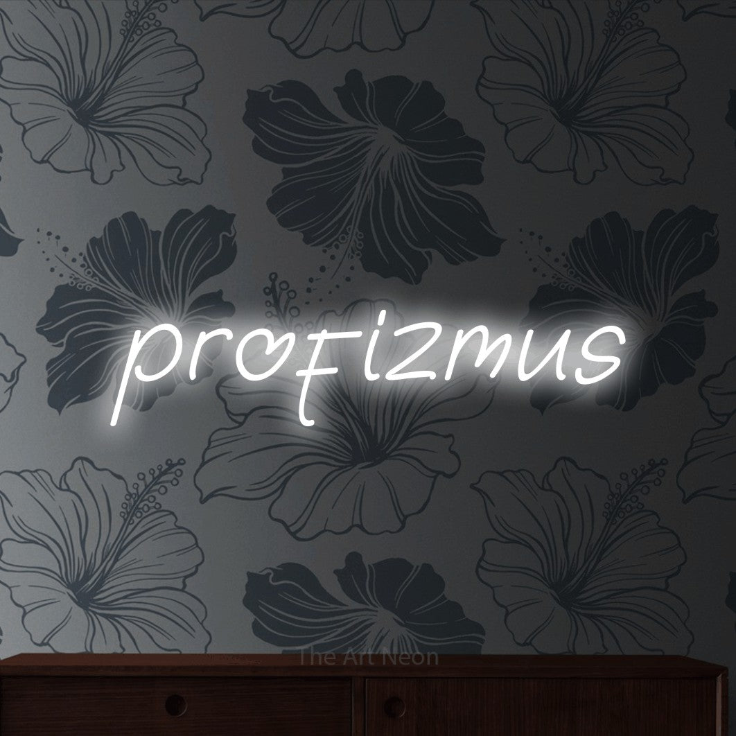LED neon sign reading “profizmus”, arranged in a single line.