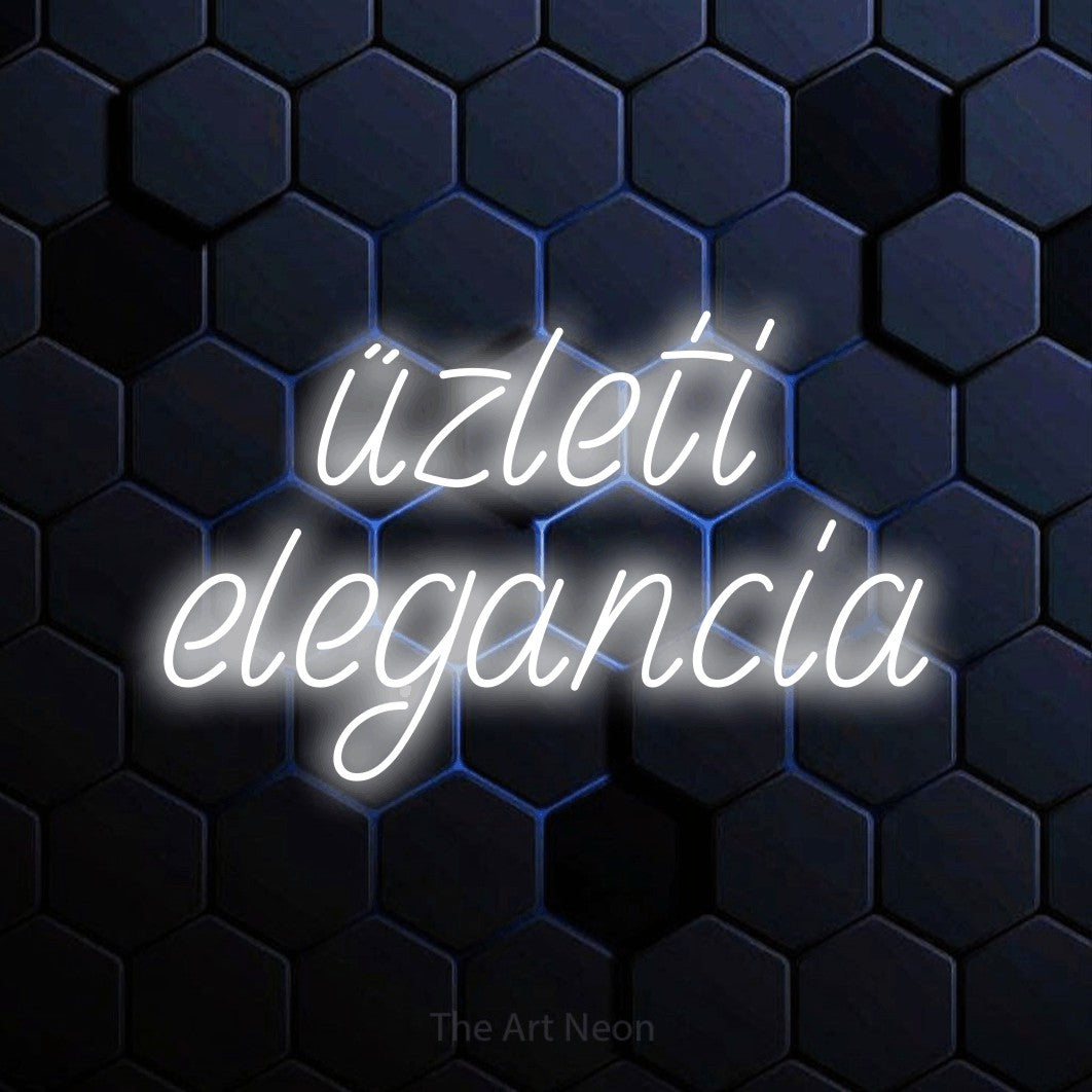LED neon sign reading “üzleti elegancia”, arranged in two lines.
