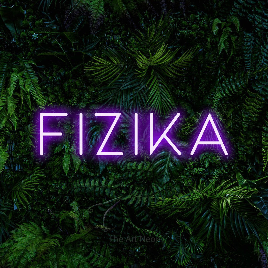LED neon sign reading “fizika”, arranged in a single line.