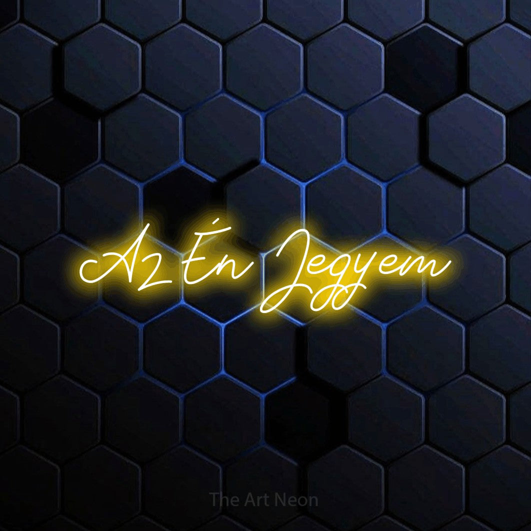 LED neon sign reading “Az Én Jegyem”, arranged in a single line.