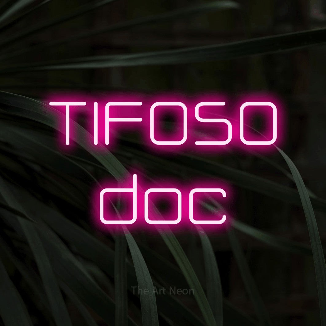 LED neon sign reading “TIFOSO doc”, arranged in 2 lines.