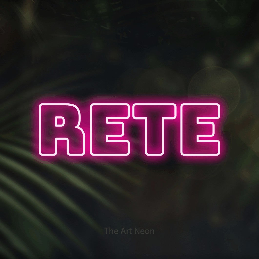 LED neon sign reading “Rete”, arranged in a single line.