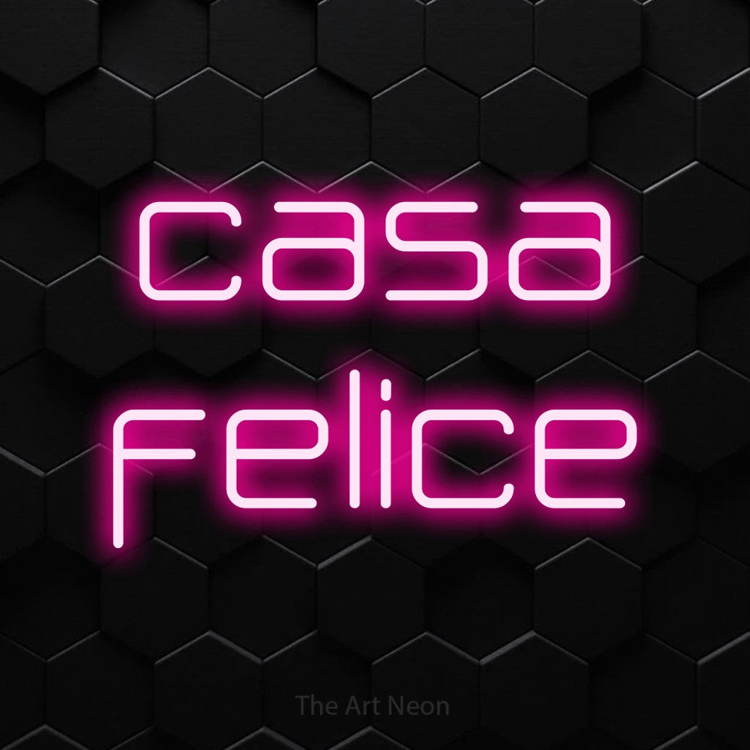 LED neon sign reading “casa felice”, arranged in 2 lines.
