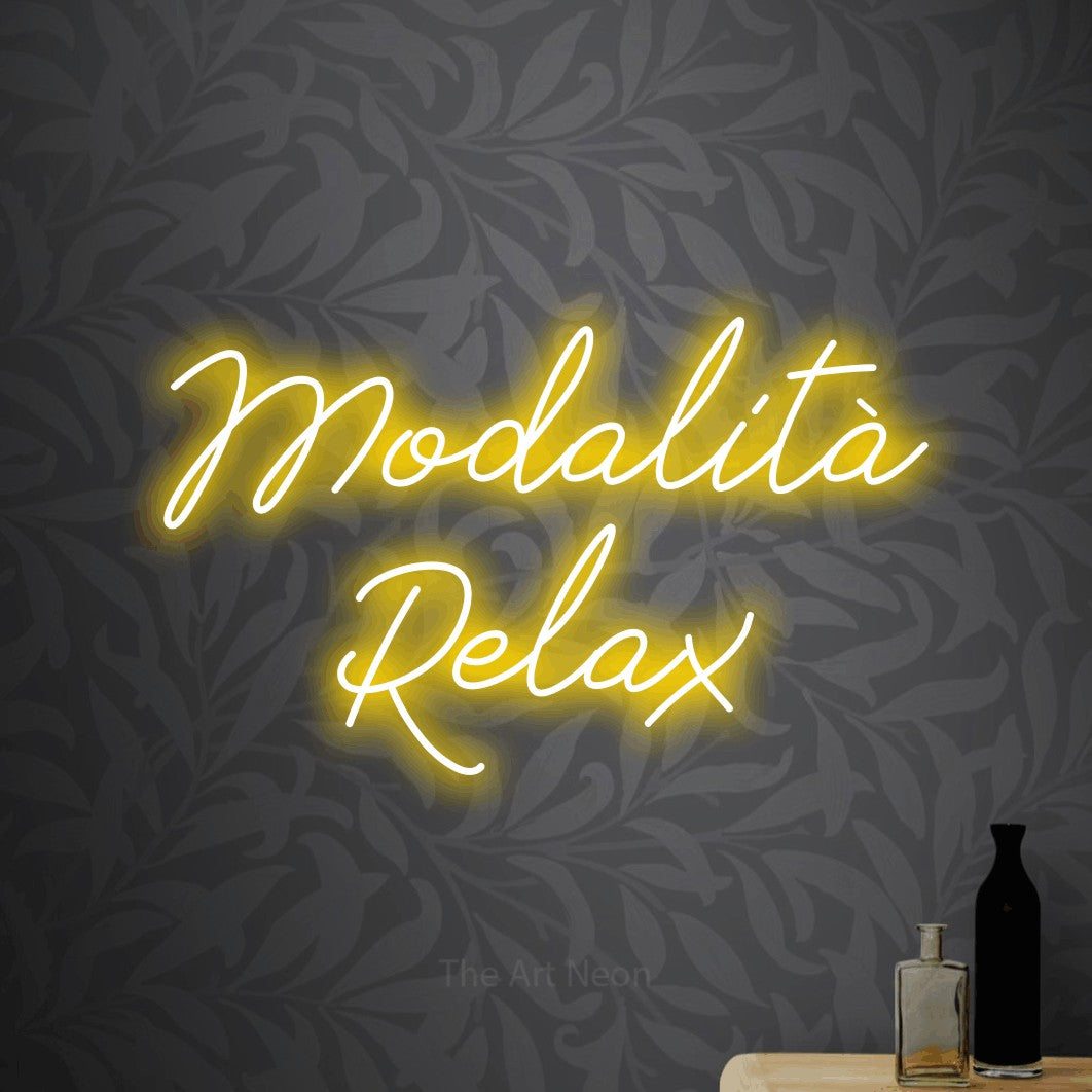 LED neon sign reading “Modalità Relax”, arranged in 2 lines.