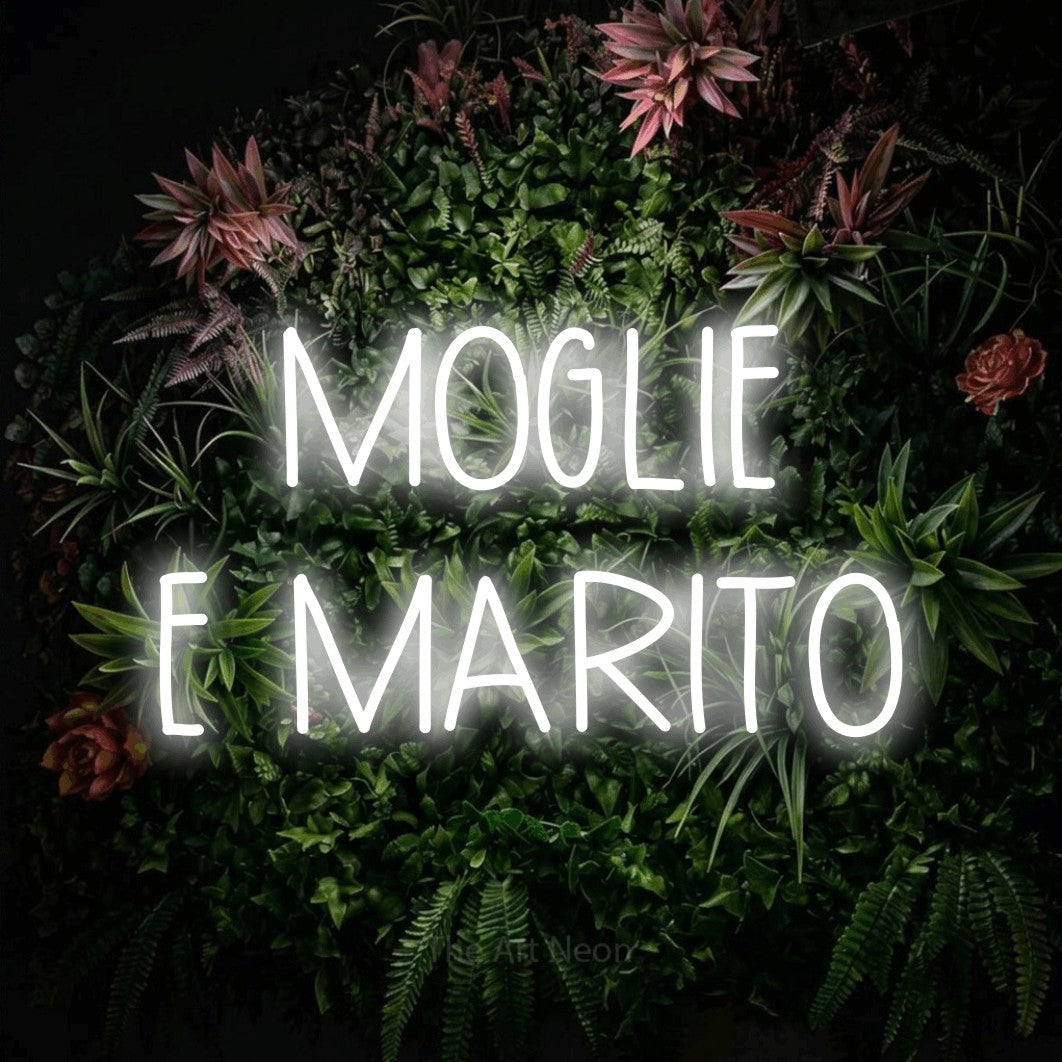 LED neon sign reading “MOGLIE E MARITO”, arranged in 2 lines.