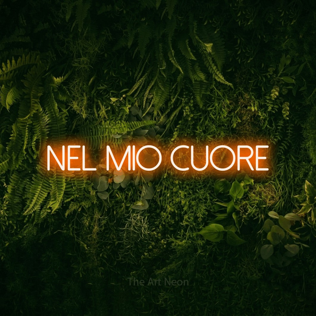 LED neon sign reading “NEL MIO CUORE”, arranged in a single line.