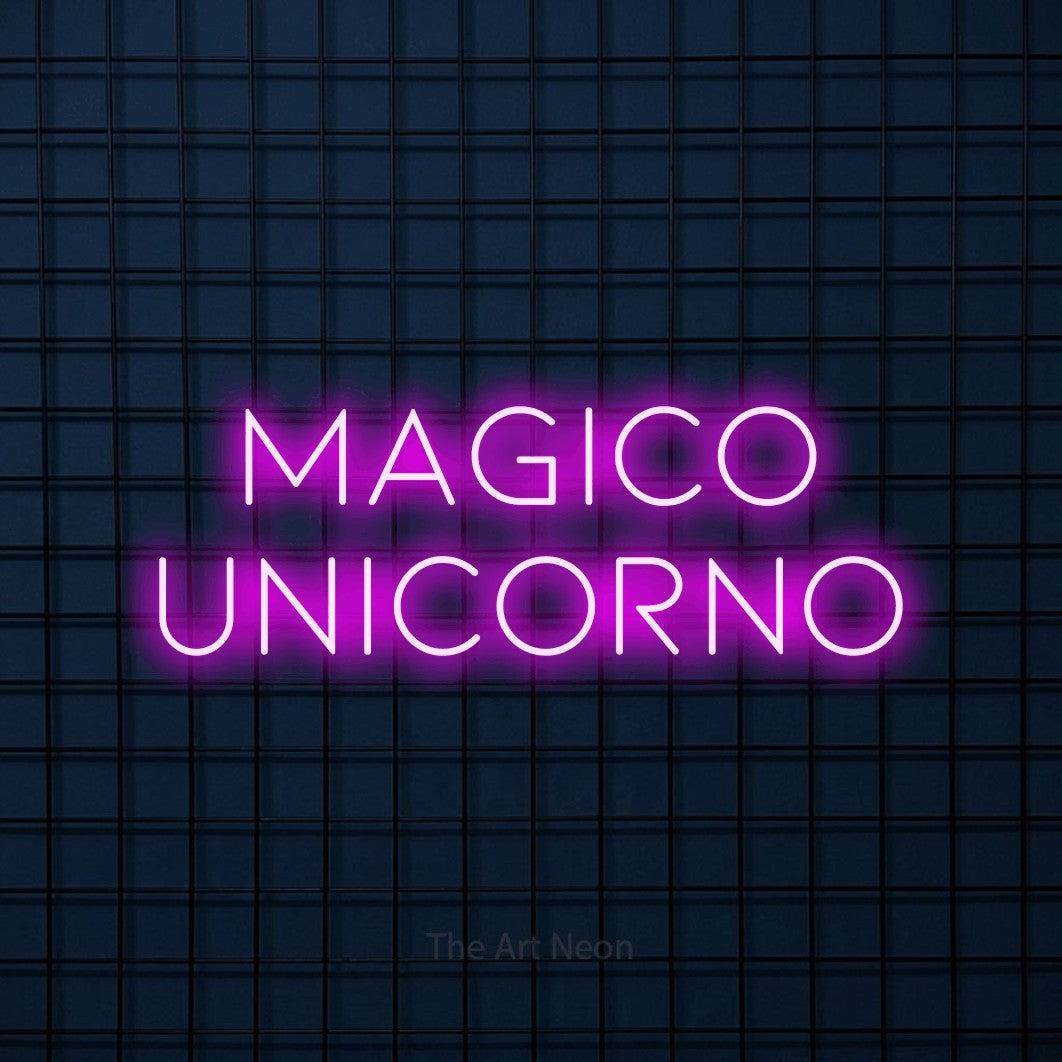 LED neon sign reading “magico unicorno”, arranged in 2 lines.