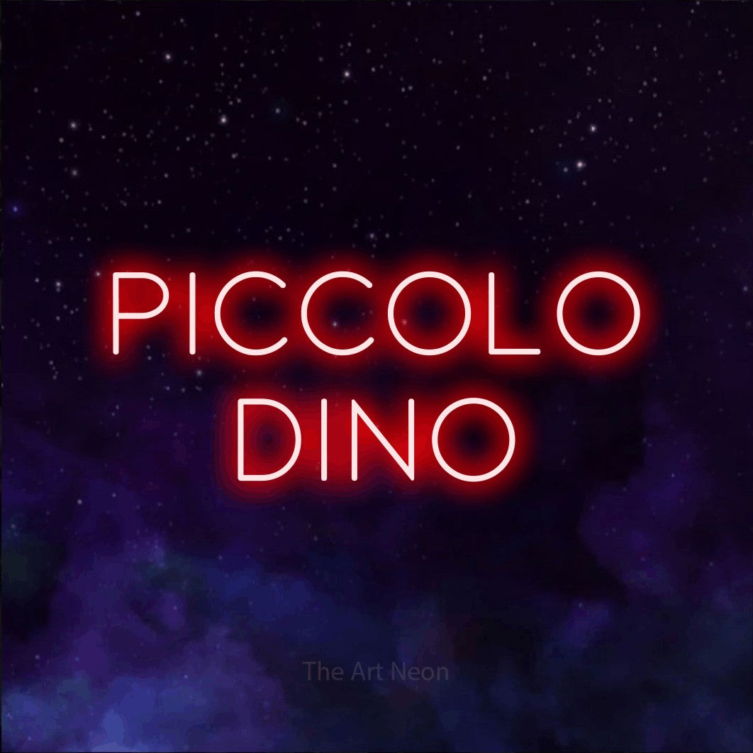 LED neon sign reading “piccolo dino”, arranged in 2 lines.