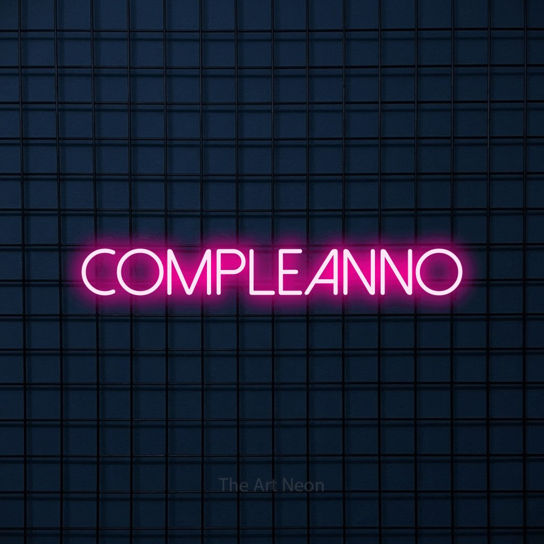LED neon sign reading “Compleanno”, arranged in a single line.