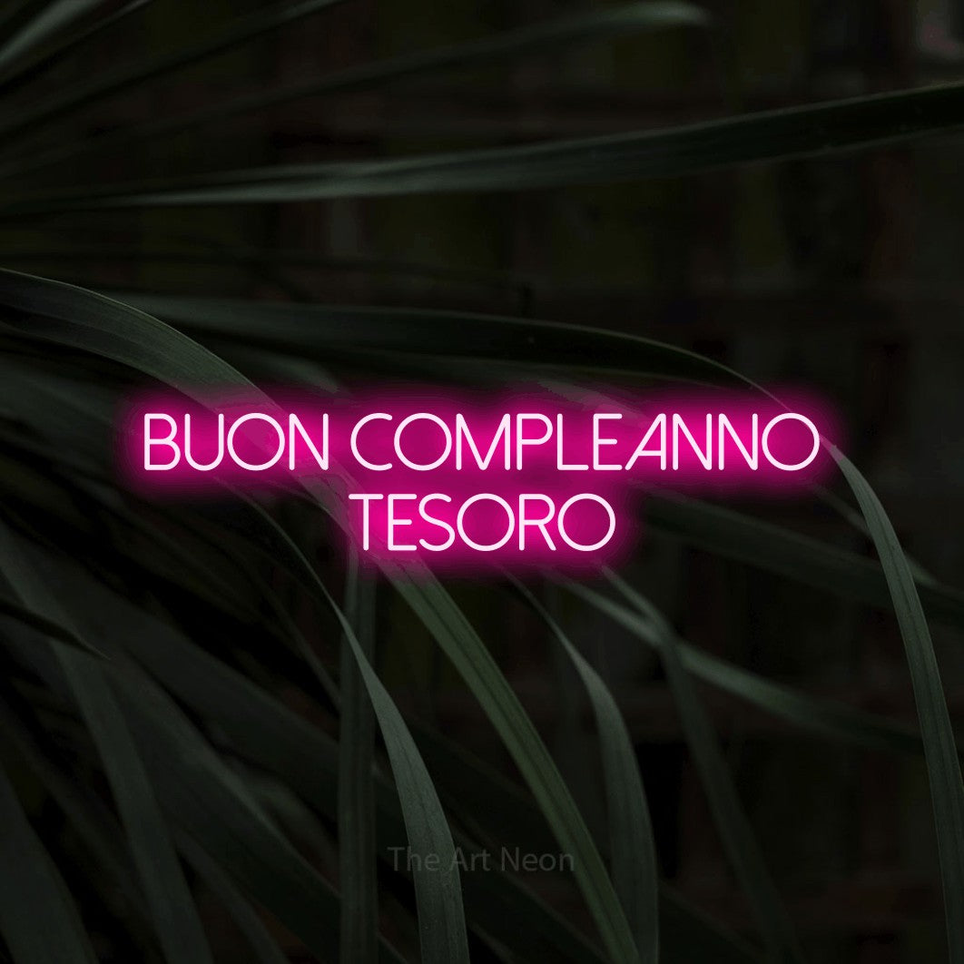 LED neon sign reading “Buon Compleanno Tesoro”, arranged in 2 lines.