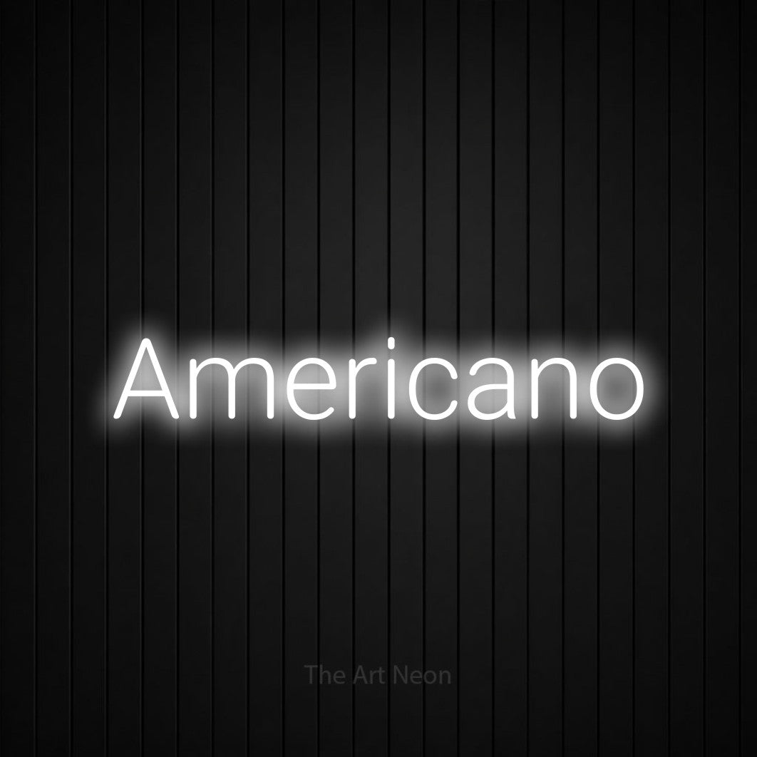 LED neon sign reading “Americano”, arranged in a single line.