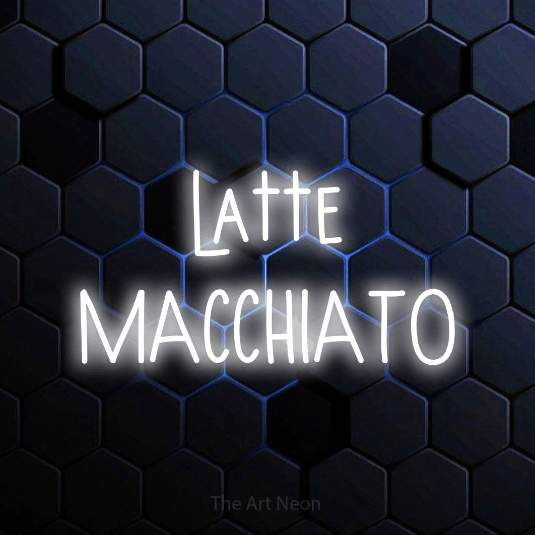 LED neon sign reading “latte MACCHIATO”, arranged in 2 lines.