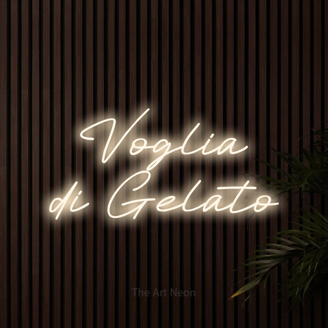 LED neon sign reading “Voglia di Gelato”, arranged in 2 lines.