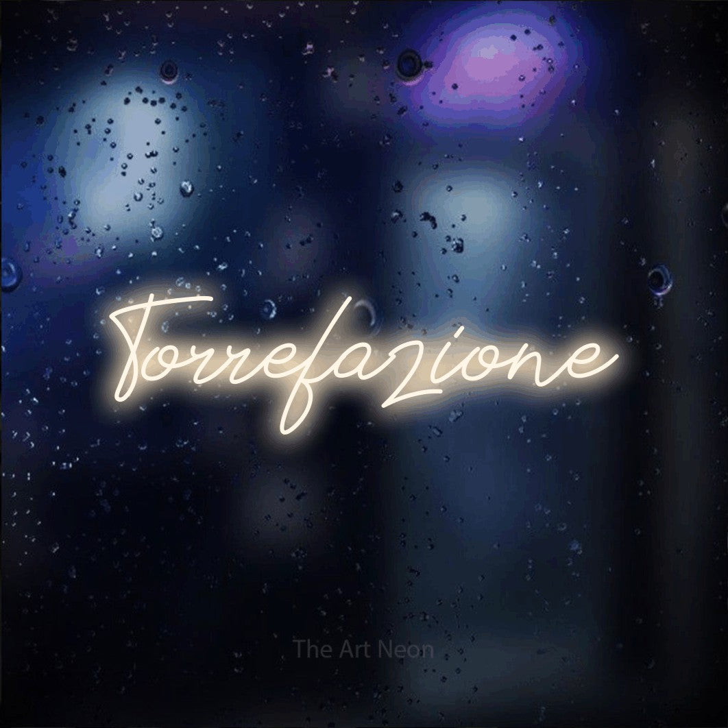 LED neon sign reading “Torrefazione”, arranged in a single line.