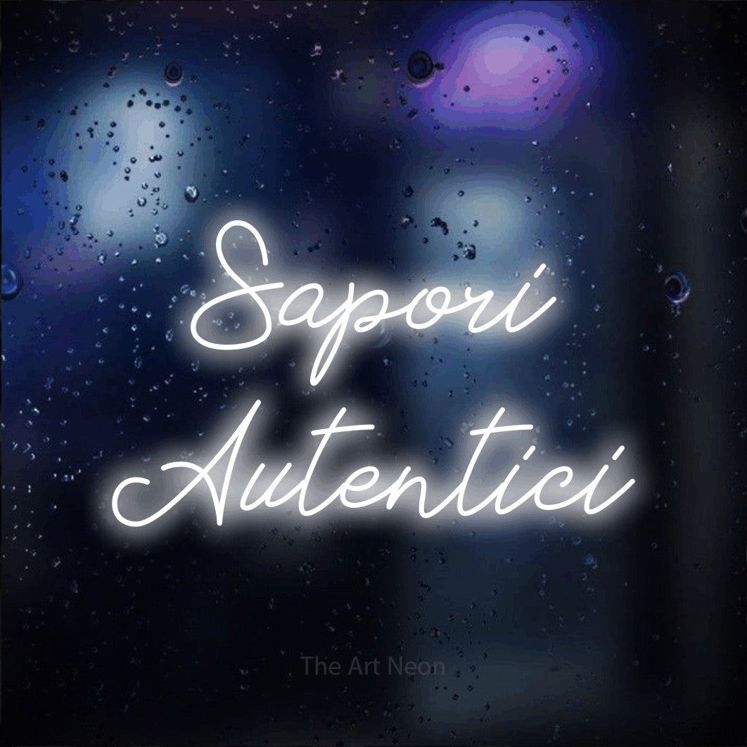 LED neon sign reading “Sapori Autentici”, arranged in 2 lines.