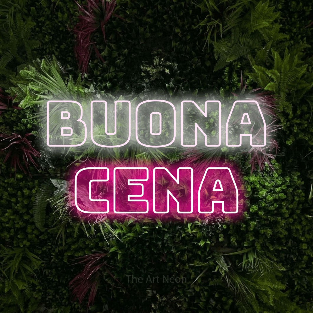 LED neon sign reading “BUONA cena”, arranged in 2 lines.